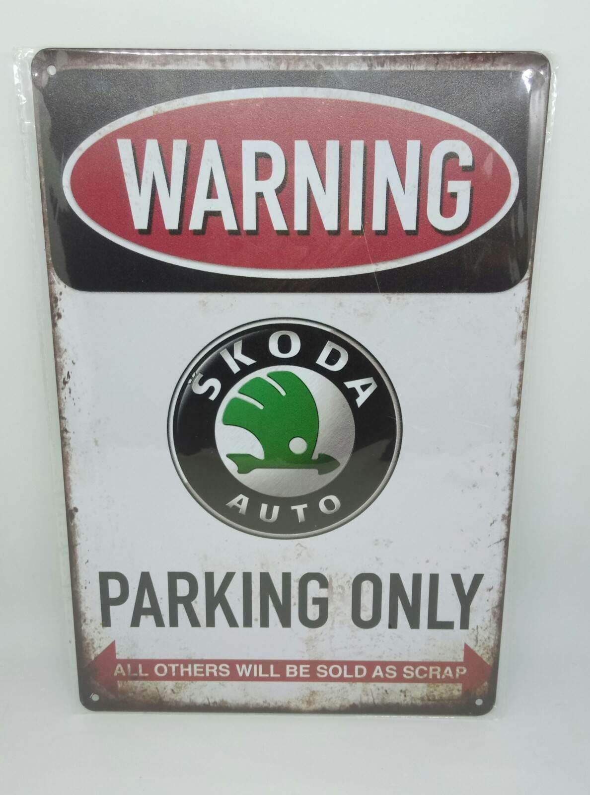Vintage retro blechschild "warning skoda parking only" 30x20 12001