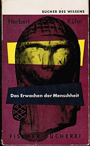 Das Erwachen der Menschheit