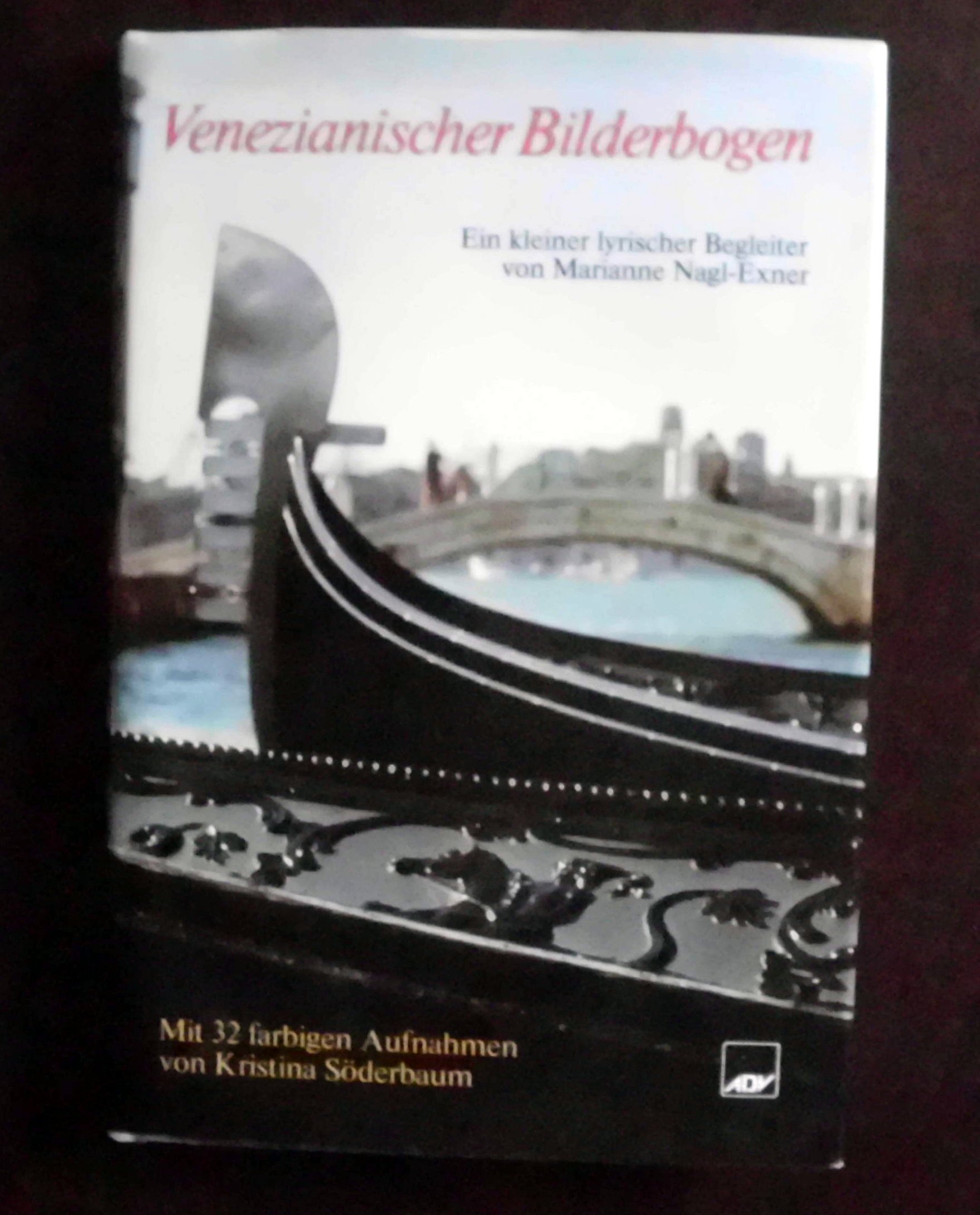 Venezianischer Bilderbogen - Ein kleiner lyrischer Begleiter