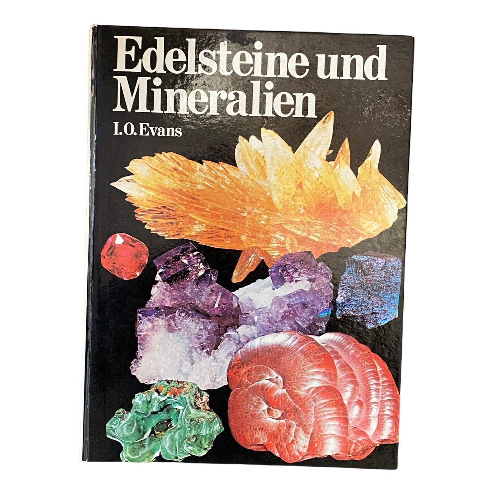 Edelsteine und Mineralien. ( Bunte Welt).