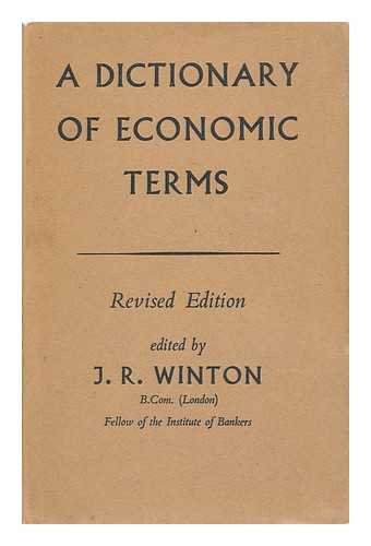 A Dictionary of Economic Terms