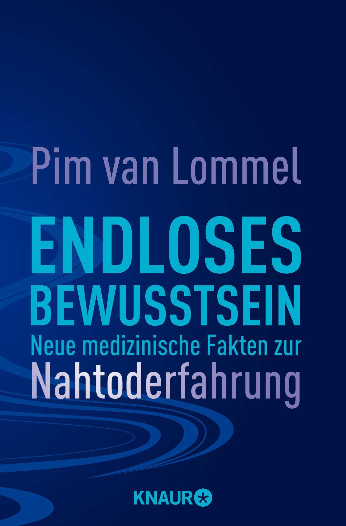 Endloses Bewusstsein: Neue medizinische Fakten zur Nahtoderfahrung